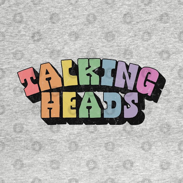 Talking Heads // Retro Style Fan Art Design by DankFutura